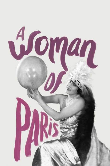 A Woman of Paris: A Drama of Fate